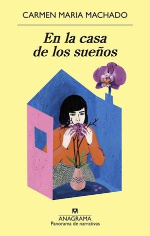 EN LA CASA DE LOS SUEÑOS | 9788433980908 | MACHADO, CARMEN MARIA | Llibreria Online de Vilafranca del Penedès | Comprar llibres en català
