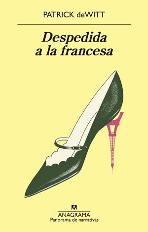 DESPEDIDA A LA FRANCESA | 9788433980922 | DEWITT, PATRICK | Llibreria Online de Vilafranca del Penedès | Comprar llibres en català