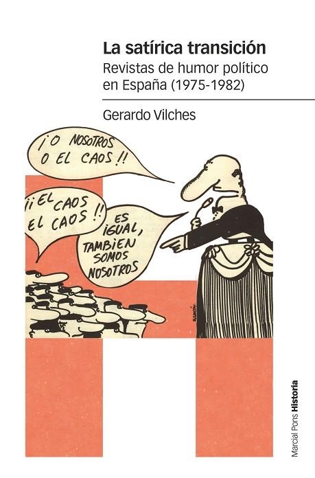 LA SATÍRICA TRANSICIÓN | 9788417945329 | VILCHES FUENTES, GERARDO | Llibreria L'Odissea - Libreria Online de Vilafranca del Penedès - Comprar libros