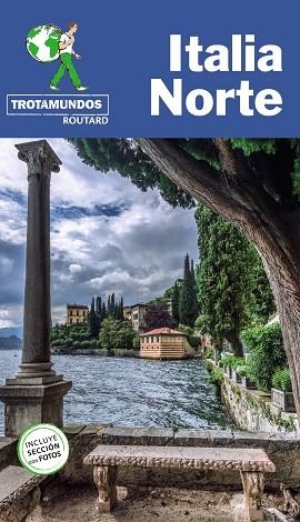 ITALIA NORTE | 9788417245214 | GLOAGUEN, PHILIPPE | Llibreria Online de Vilafranca del Penedès | Comprar llibres en català