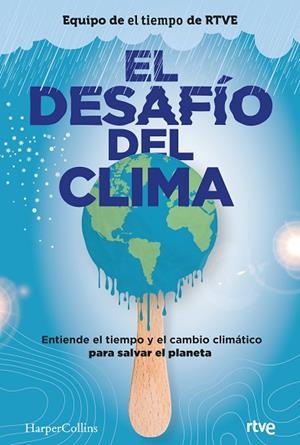 EL DESAFÍO DEL CLIMA | 9788491395980 | AUTORES, VARIOS | Llibreria L'Odissea - Libreria Online de Vilafranca del Penedès - Comprar libros