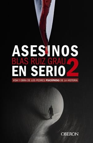 ASESINOS EN SERIO 2 | 9788441543836 | RUIZ GRAU, BLAS | Llibreria L'Odissea - Libreria Online de Vilafranca del Penedès - Comprar libros