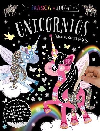RASCA Y JUEGA. UNICORNIOS - CUADERNO DE ACTIVIDADES | 9788469662861 | VARIOS AUTORES | Llibreria L'Odissea - Libreria Online de Vilafranca del Penedès - Comprar libros