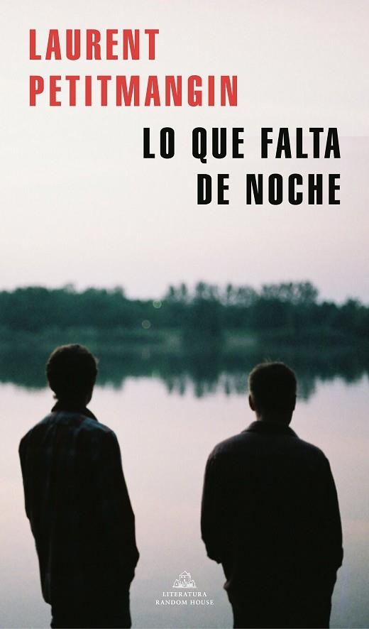 LO QUE FALTA DE NOCHE | 9788439739104 | PETITMANGIN, LAURENT | Llibreria L'Odissea - Libreria Online de Vilafranca del Penedès - Comprar libros