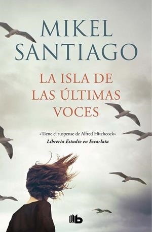 LA ISLA DE LAS ÚLTIMAS VOCES | 9788413143422 | SANTIAGO, MIKEL | Llibreria L'Odissea - Libreria Online de Vilafranca del Penedès - Comprar libros