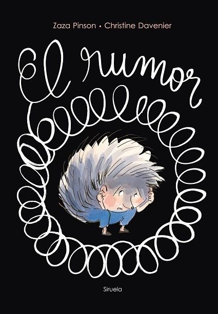 EL RUMOR | 9788418708190 | PINSON, ZAZA/DAVENIER, CHRISTINE | Llibreria L'Odissea - Libreria Online de Vilafranca del Penedès - Comprar libros