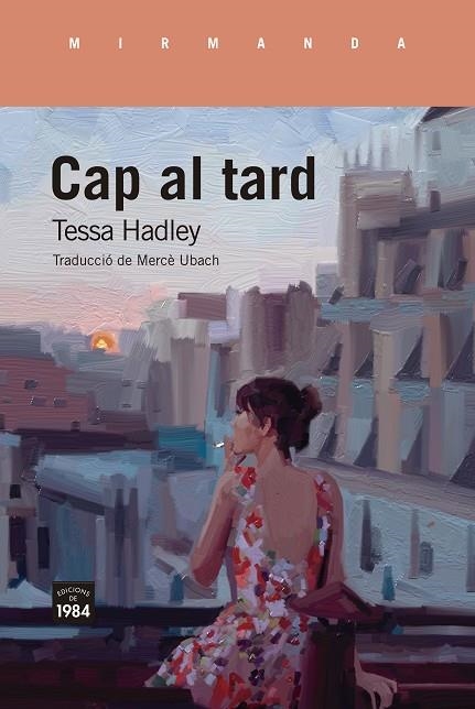 CAP AL TARD | 9788416987887 | HADLEY, TESSA | Llibreria L'Odissea - Libreria Online de Vilafranca del Penedès - Comprar libros