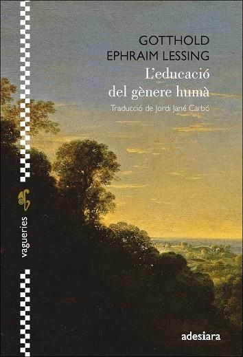 L'EDUCACIÓ DEL GÈNERE HUMÀ | 9788416948604 | LESSING, GOTTHOLD EPHRAIM | Llibreria L'Odissea - Libreria Online de Vilafranca del Penedès - Comprar libros