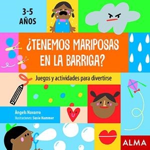 TENEMOS MARIPOSAS EN LA BARRIGA? | 9788418008344 | NAVARRO, ÀNGELS | Llibreria Online de Vilafranca del Penedès | Comprar llibres en català
