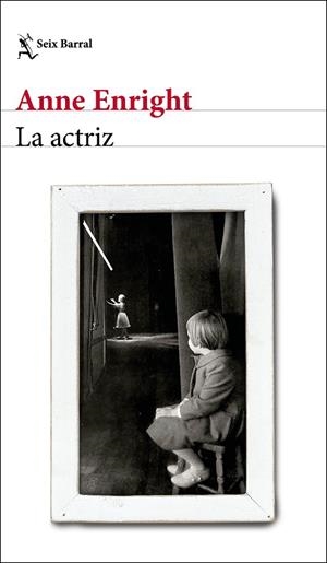 LA ACTRIZ | 9788432238703 | ENRIGHT, ANNE | Llibreria Online de Vilafranca del Penedès | Comprar llibres en català