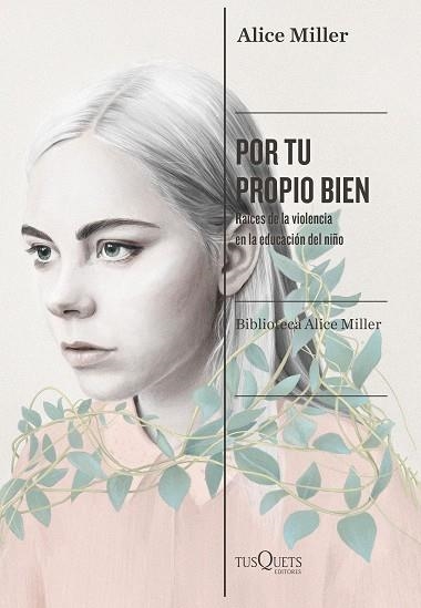 POR TU PROPIO BIEN | 9788490669679 | MILLER, ALICE | Llibreria L'Odissea - Libreria Online de Vilafranca del Penedès - Comprar libros