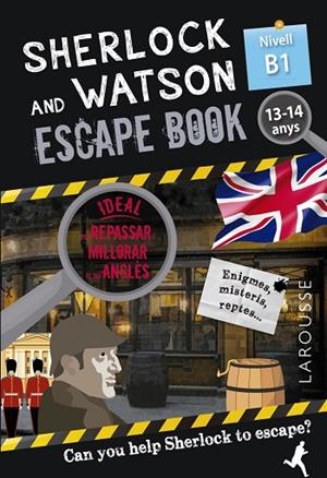 SHERLOCK & WATSON. ESCAPE BOOK PER REPASSAR ANGLÈS. 13-14 ANYS | 9788418473357 | SAINT-MARTIN, GILLES | Llibreria L'Odissea - Libreria Online de Vilafranca del Penedès - Comprar libros