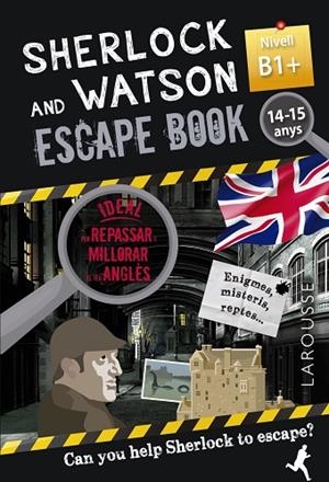 SHERLOCK & WATSON. ESCAPE BOOK PER REPASSAR ANGLÈS. 14-15 ANYS | 9788418473371 | SAINT-MARTIN, GILLES | Llibreria L'Odissea - Libreria Online de Vilafranca del Penedès - Comprar libros