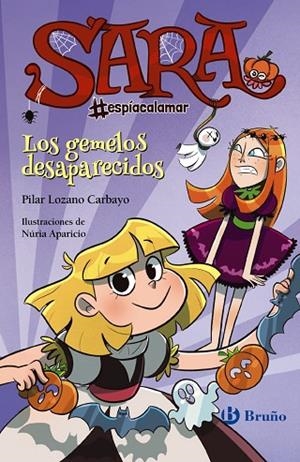 SARA ESPÍACALAMAR  LOS GEMELOS DESAPARECIDOS | 9788469629765 | LOZANO CARBAYO, PILAR | Llibreria L'Odissea - Libreria Online de Vilafranca del Penedès - Comprar libros