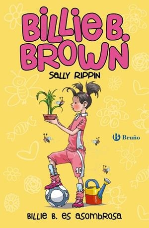 BILLIE B BROWN 11  BILLIE  ES ASOMBROSA | 9788469663011 | RIPPIN, SALLY | Llibreria Online de Vilafranca del Penedès | Comprar llibres en català