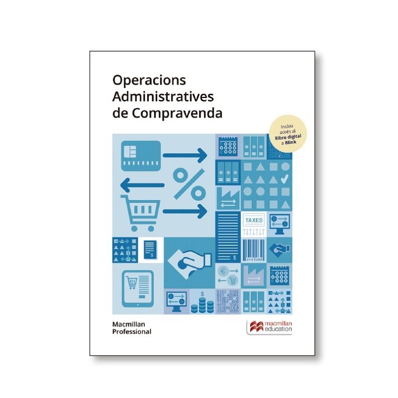 OPERACIONES ADMINISTRATIVAS DE COMPRA-VENTA CATALAN | 9788417899486 | MACMILLAN PROFESIONAL | Llibreria L'Odissea - Libreria Online de Vilafranca del Penedès - Comprar libros