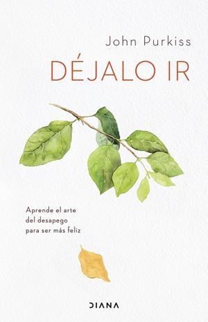 DÉJALO IR | 9788418118555 | PURKISS, JOHN | Llibreria Online de Vilafranca del Penedès | Comprar llibres en català