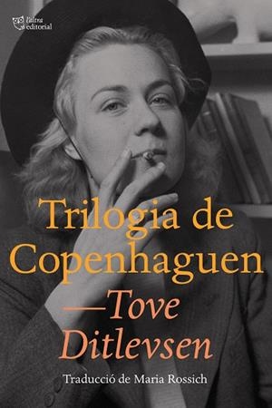 TRILOGIA DE COPENHAGUEN | 9788412312324 | DITLEVSEN, TOVE | Llibreria Online de Vilafranca del Penedès | Comprar llibres en català