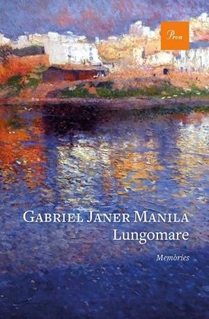 LUNGOMARE | 9788475888880 | JANER MANILA, GABRIEL | Llibreria L'Odissea - Libreria Online de Vilafranca del Penedès - Comprar libros