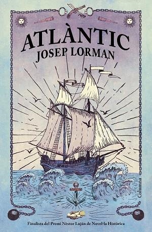 ATLÀNTIC | 9788466427890 | LORMAN ROIG, JOSEP | Llibreria L'Odissea - Libreria Online de Vilafranca del Penedès - Comprar libros
