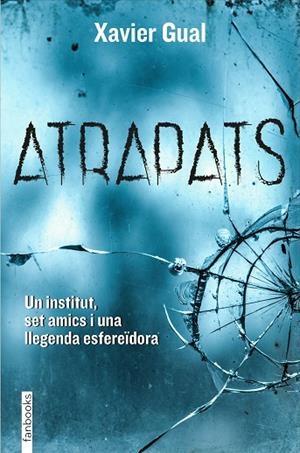 ATRAPATS | 9788418327438 | GUAL VADILLO, XAVIER | Llibreria L'Odissea - Libreria Online de Vilafranca del Penedès - Comprar libros