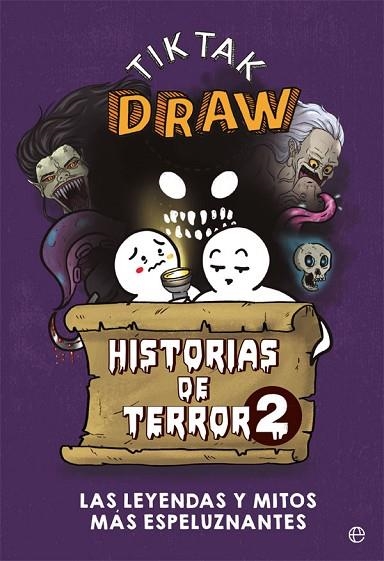HISTORIAS DE TERROR 2 | 9788413840772 | TIKTAK DRAW | Llibreria L'Odissea - Libreria Online de Vilafranca del Penedès - Comprar libros