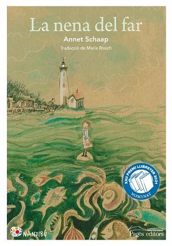 LA NENA DEL FAR | 9788413031880 | SCHAAP, ANNET | Llibreria L'Odissea - Libreria Online de Vilafranca del Penedès - Comprar libros