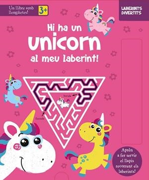LABERINTS DIVERTITS. HI HA UN UNICORN AL MEU LABERINT! | 9788413490328 | VARIOS AUTORES | Llibreria L'Odissea - Libreria Online de Vilafranca del Penedès - Comprar libros