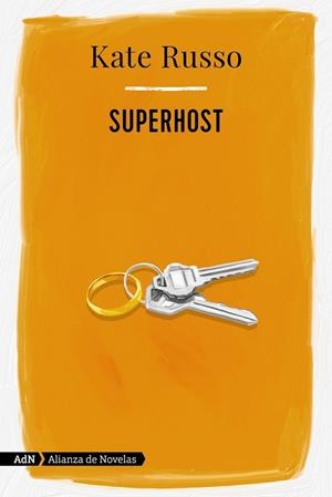SUPERHOST (ADN) | 9788413622354 | RUSSO, KATE | Llibreria Online de Vilafranca del Penedès | Comprar llibres en català
