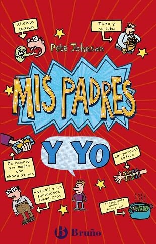 MIS PADRES Y YO CÓMO ENTRENAR A TUS PADRES  MIS PADRES ME VUELVEN LOCO | 9788469663714 | JOHNSON, PETE | Llibreria L'Odissea - Libreria Online de Vilafranca del Penedès - Comprar libros