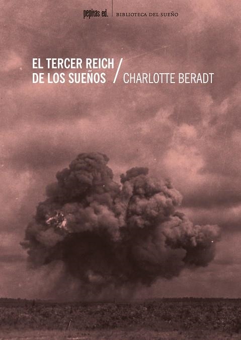 EL TERCER REICH DE LOS SUEÑOS | 9788417386788 | BERADT, CHARLOTTE | Llibreria L'Odissea - Libreria Online de Vilafranca del Penedès - Comprar libros