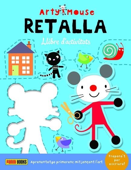 ARTY MOUSE - RETALLA | 9788413347394 | Llibreria L'Odissea - Libreria Online de Vilafranca del Penedès - Comprar libros