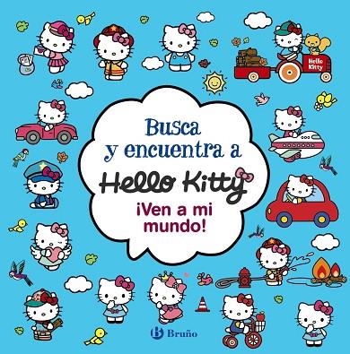 BUSCA Y ENCUENTRA A HELLO KITTY. ¡VEN A MI MUNDO! | 9788469663417 | VARIOS AUTORES | Llibreria L'Odissea - Libreria Online de Vilafranca del Penedès - Comprar libros