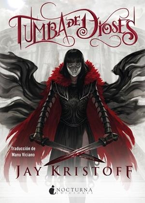 TUMBA DE DIOSES | 9788418440038 | KRISTOFF, JAY | Llibreria L'Odissea - Libreria Online de Vilafranca del Penedès - Comprar libros