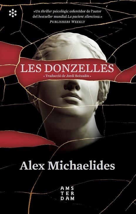 LES DONZELLES | 9788417918460 | MICHAELIDES, ALEX/BOIXADÓS I BISBAL, JORDI | Llibreria L'Odissea - Libreria Online de Vilafranca del Penedès - Comprar libros