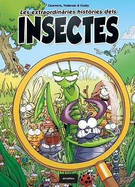 LES EXTRAORDINÀRIES HISTÒRIES DELS INSECTES | 9788418592119 | CAZENOVE, CHRISTOPHE/VODARZAC, FRANÇOIS | Llibreria L'Odissea - Libreria Online de Vilafranca del Penedès - Comprar libros