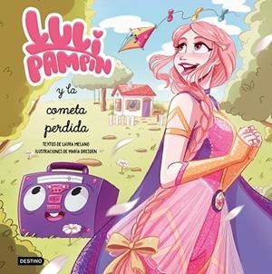 LULI PAMPÍN Y LA COMETA PERDIDA | 9788408243243 | PAMPÍN, LULI | Llibreria L'Odissea - Libreria Online de Vilafranca del Penedès - Comprar libros