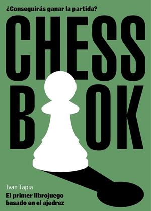 CHESS BOOK | 9788418260728 | TAPIA, IVAN | Llibreria L'Odissea - Libreria Online de Vilafranca del Penedès - Comprar libros