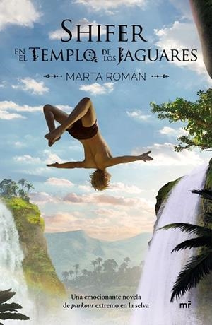 SHIFER EN EL TEMPLO DE LOS JAGUARES | 9788427048737 | ROMÁN, MARTA | Llibreria L'Odissea - Libreria Online de Vilafranca del Penedès - Comprar libros