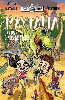 MAYTALIA Y LOS DINOSAURIOS | 9788427048799 | NATALIA/MAYDEN | Llibreria L'Odissea - Libreria Online de Vilafranca del Penedès - Comprar libros