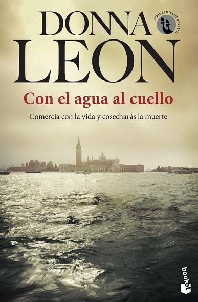 CON EL AGUA AL CUELLO | 9788432238741 | LEON, DONNA | Llibreria L'Odissea - Libreria Online de Vilafranca del Penedès - Comprar libros