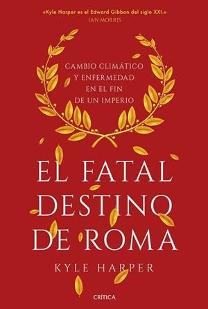 EL FATAL DESTINO DE ROMA | 9788491993162 | HARPER, KYLE | Llibreria Online de Vilafranca del Penedès | Comprar llibres en català