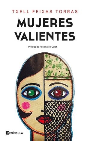 MUJERES VALIENTES | 9788499429991 | FEIXAS TORRAS, TXELL | Llibreria L'Odissea - Libreria Online de Vilafranca del Penedès - Comprar libros