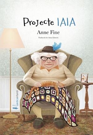 PROJECTE IAIA | 9788418451553 | FINE, ANNE | Llibreria Online de Vilafranca del Penedès | Comprar llibres en català