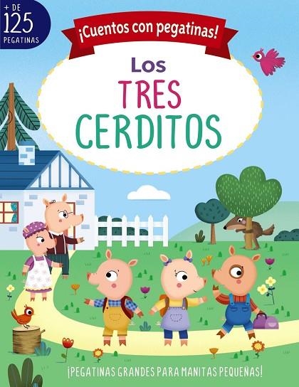 ¡CUENTOS CON PEGATINAS! LOS TRES CERDITOS | 9788469662724 | MUNRO SMITH, EMMA | Llibreria L'Odissea - Libreria Online de Vilafranca del Penedès - Comprar libros