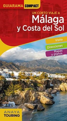 MÁLAGA Y COSTA DEL SOL | 9788491584124 | AVISÓN MARTÍNEZ, JUAN PABLO/HERNÁNDEZ COLORADO, ARANTXA/ARJONA MOLINA, RAFAEL | Llibreria L'Odissea - Libreria Online de Vilafranca del Penedès - Comprar libros