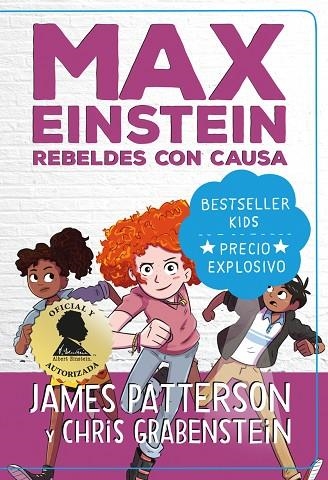 MAX EINSTEIN. REBELDES CON CAUSA | 9788418538384 | PATTERSON, JAMES/GRABENSTEIN, CHRIS | Llibreria Online de Vilafranca del Penedès | Comprar llibres en català