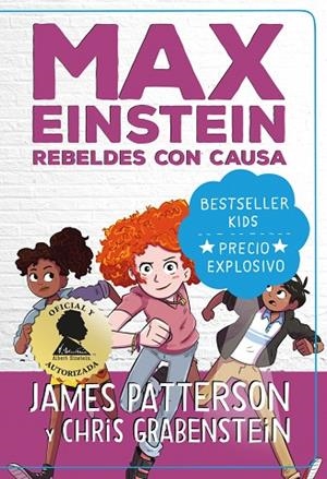MAX EINSTEIN. REBELDES CON CAUSA | 9788418538384 | PATTERSON, JAMES/GRABENSTEIN, CHRIS | Llibreria Online de Vilafranca del Penedès | Comprar llibres en català