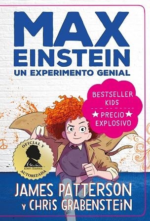 MAX EINSTEIN. UN EXPERIMENTO GENIAL | 9788418538377 | PATTERSON, JAMES/GRABENSTEIN, CHRIS | Llibreria L'Odissea - Libreria Online de Vilafranca del Penedès - Comprar libros