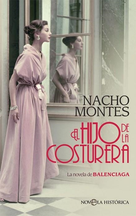 EL HIJO DE LA COSTURERA | 9788413841113 | MONTES, NACHO | Llibreria L'Odissea - Libreria Online de Vilafranca del Penedès - Comprar libros